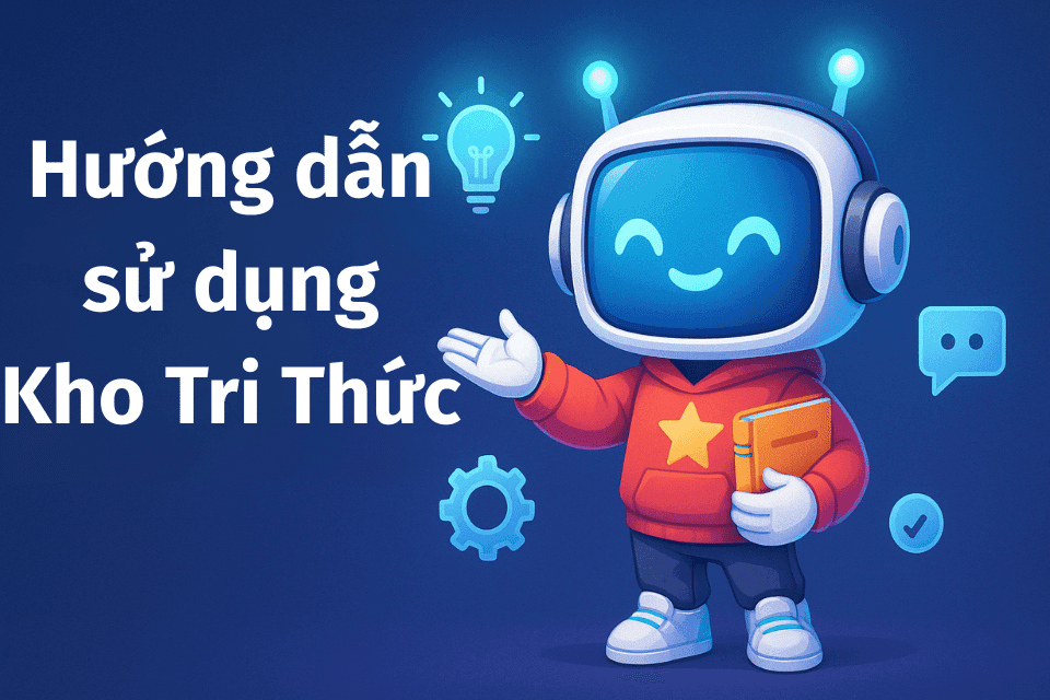 Hướng dẫn kho tri thức