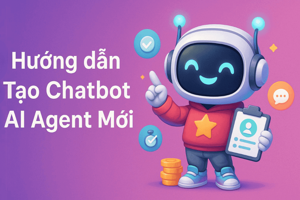 Hướng dẫn Tạo Chatbot Mới