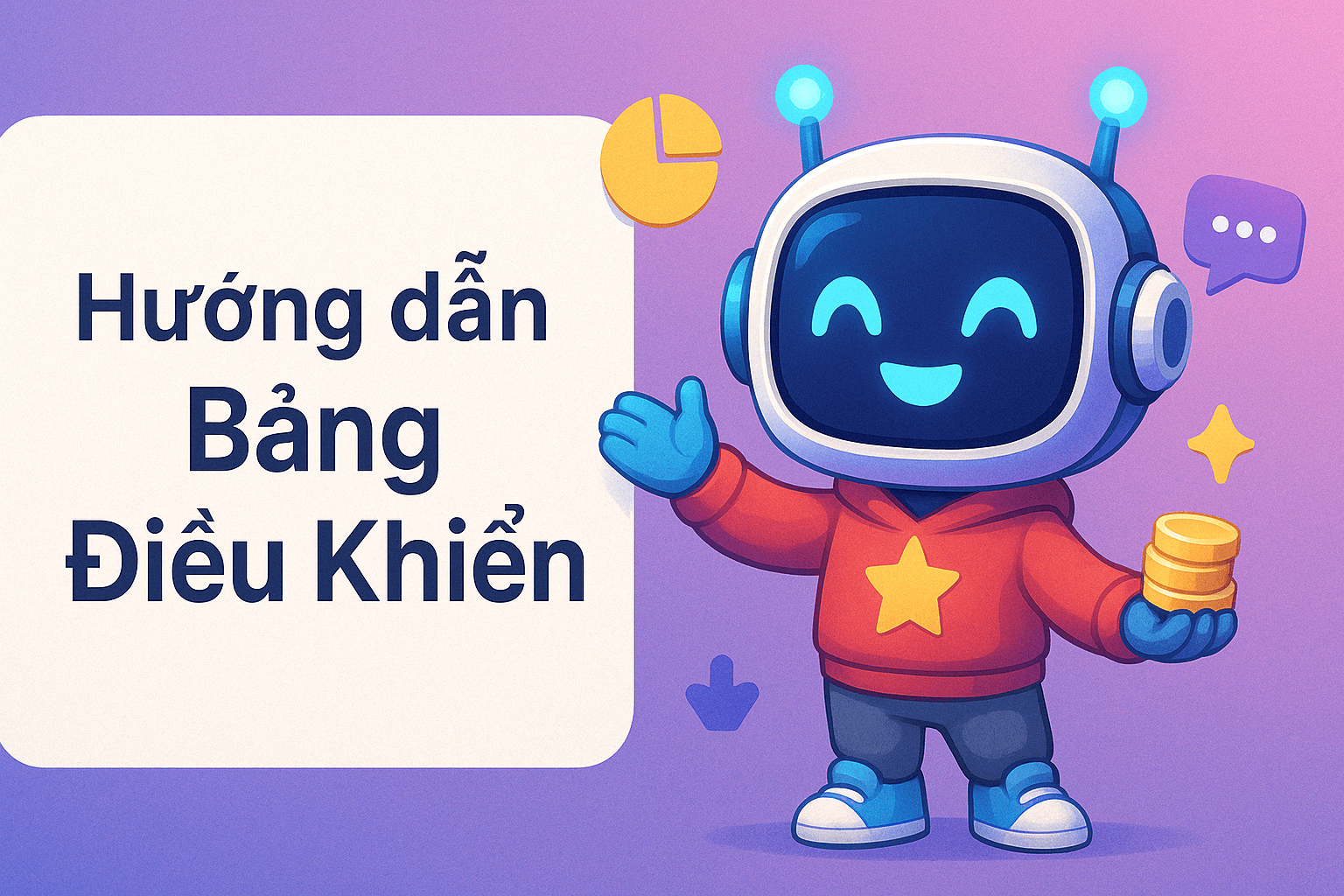 Hướng dẫn Bảng Điều Khiển